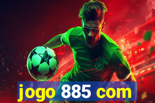 jogo 885 com